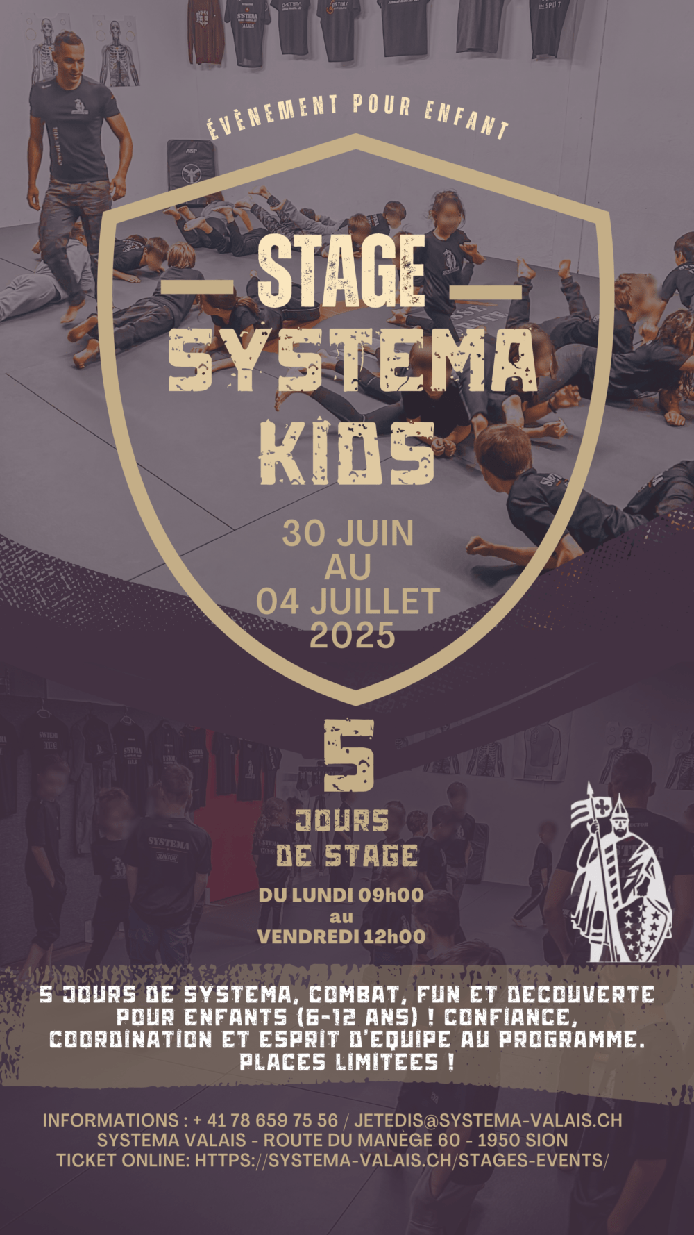 30 JUIN AU 04 JUILLET 2025 - SYSTEMA KIDS & JUNIORS - STAGE 5 JOURS 2025